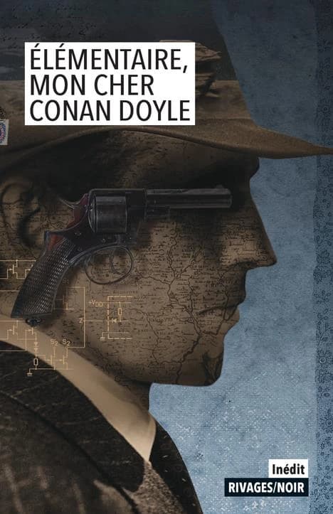 Élémentaire, mon cher Conan Doyle : nouvelles