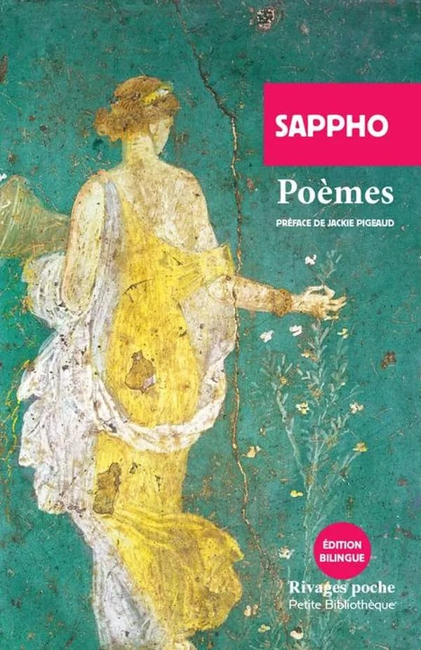 Poèmes (Éd. bilingue) Sappho ; trad. du grec et présenté par Jackie Pigeaud