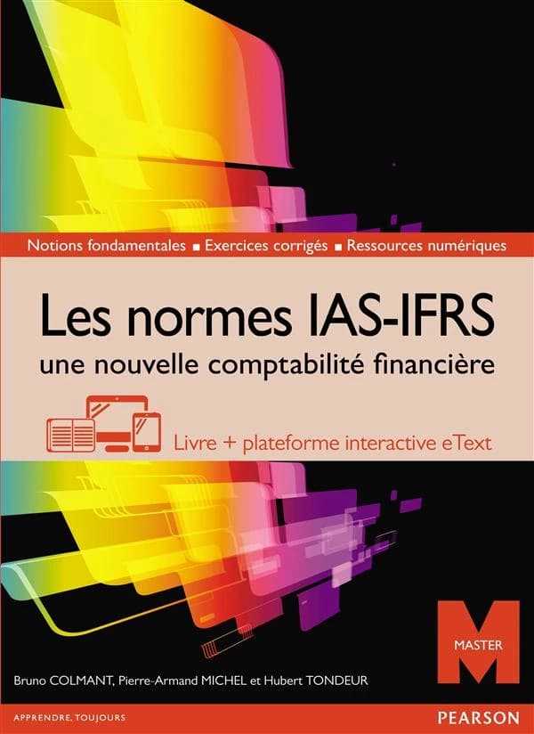 Les normes IAS-IFRS : une nouvelle comptabilité financière : master