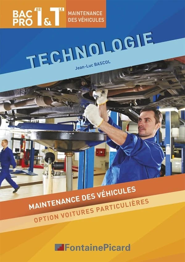 Technologie 1re et Tle Bac Pro MV