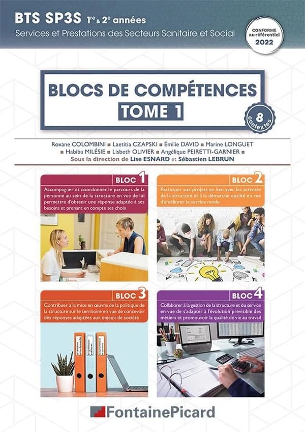 Blocs de compétences Tome 1 : 1 à 4 ; BTS SP3S