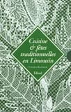 Coffret cuisine et fêtes traditionnelles en Limousin et tour de France des cuisines régionales