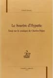 Le sourire d'Hypatie : essai sur le comique de Charles Péguy