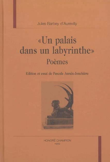 Un palais dans un labyrinthe : poèmes