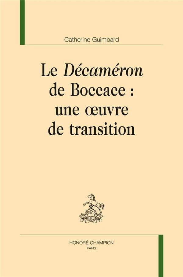 Le "Décaméron" de Boccace : une oeuvre de transition