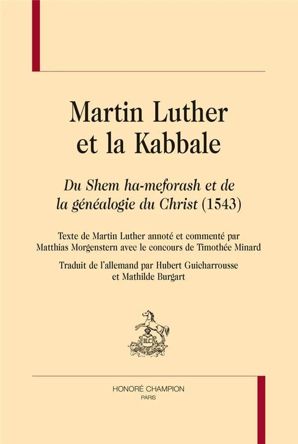 Martin Luther et la Kabbale : du Shem ha-meforash et de la généalogie du Christ, 1543