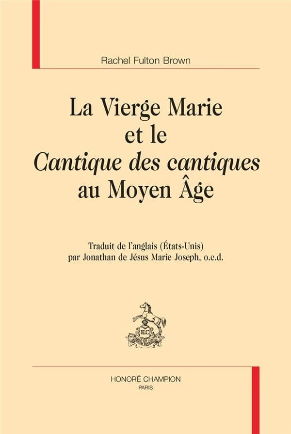 La Vierge Marie et le "Cantique des cantiques" au Moyen âge