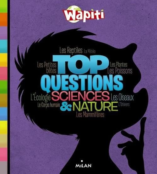 Top questions sciences & nature : les reptiles, la météo, les plantes, les poissons...