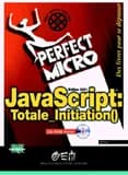 JavaScript : totale_initiation (2ème éd. rev. et augm.)