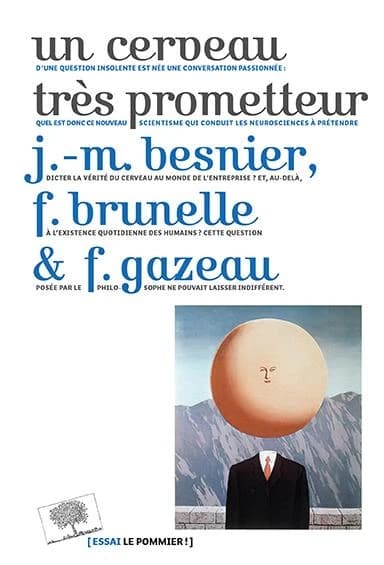 Un cerveau très prometteur : conversations à propos des neurosciences