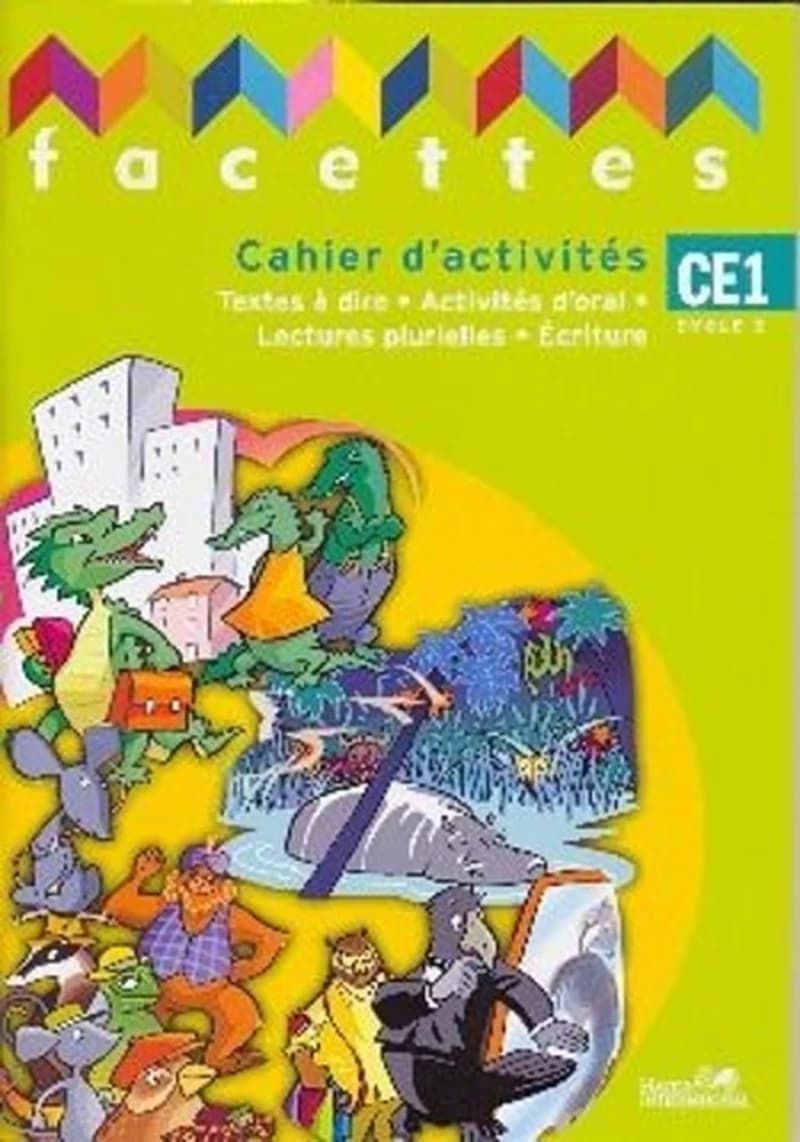 FACETTES : CE1 ; cahier d'activités ; Maroc
