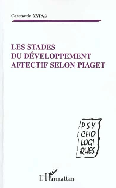 Les stades du développement affectif selon Piaget