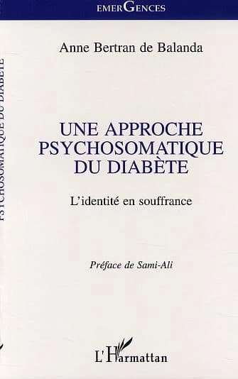 Une approche psychosomatique du diabète : l'identité en souffrance
