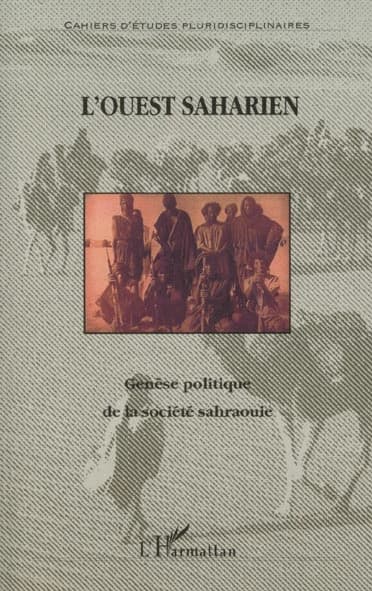 Genèse politique de la société sahraouie