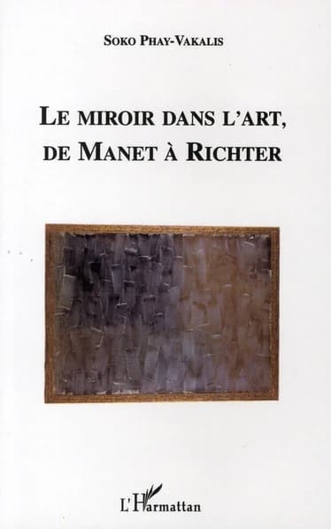 Le miroir dans l'art : de Manet à Richter