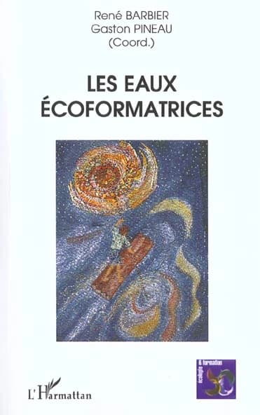 Les eaux écoformatrices