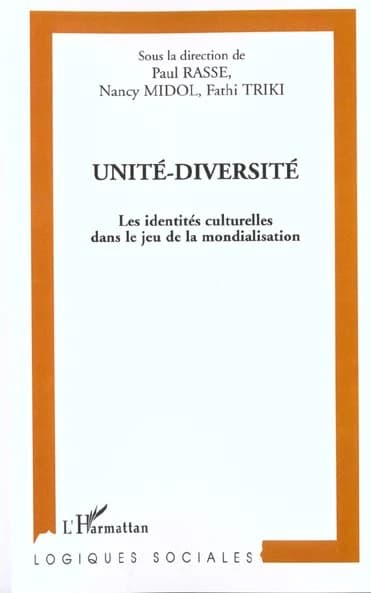 Unité-diversité : les identités culturelles dans le jeu de la mondialisation