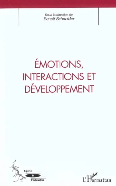 Émotions, interactions et développement