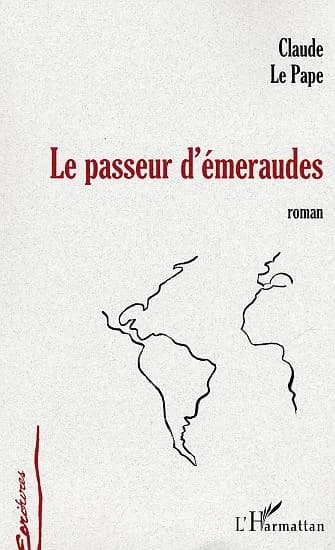 Le passeur d'émeraudes : roman