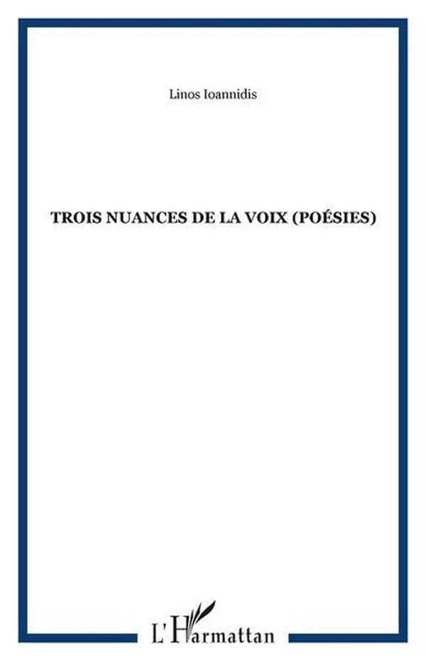 Trois nuances de la voix : 21 poèmes