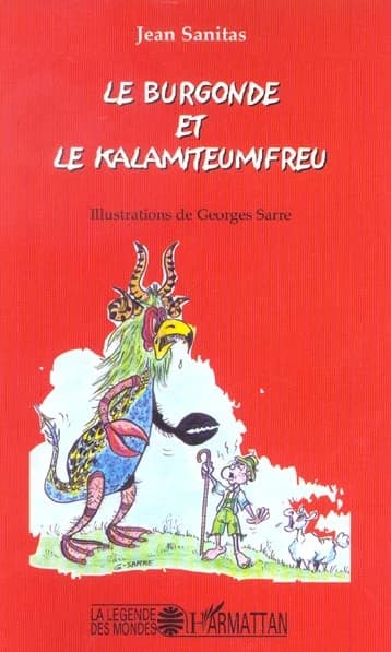 Le Burgonde et la kalamiteumifreu