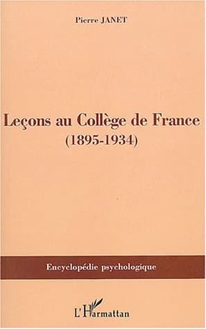 Leçons au Collège de France, 1895-1934