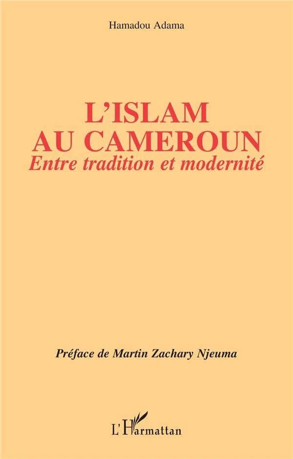 L'islam au Cameroun : entre tradition et modernité