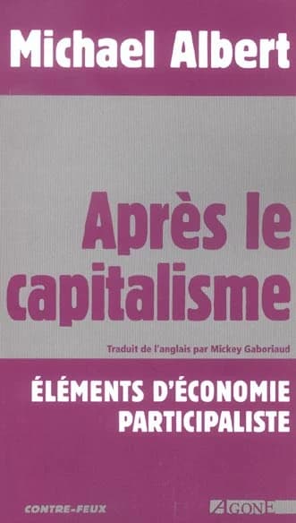 Après le capitalisme : Éléments d'économie participaliste