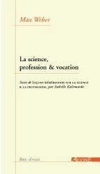 La science, profession & vocation
