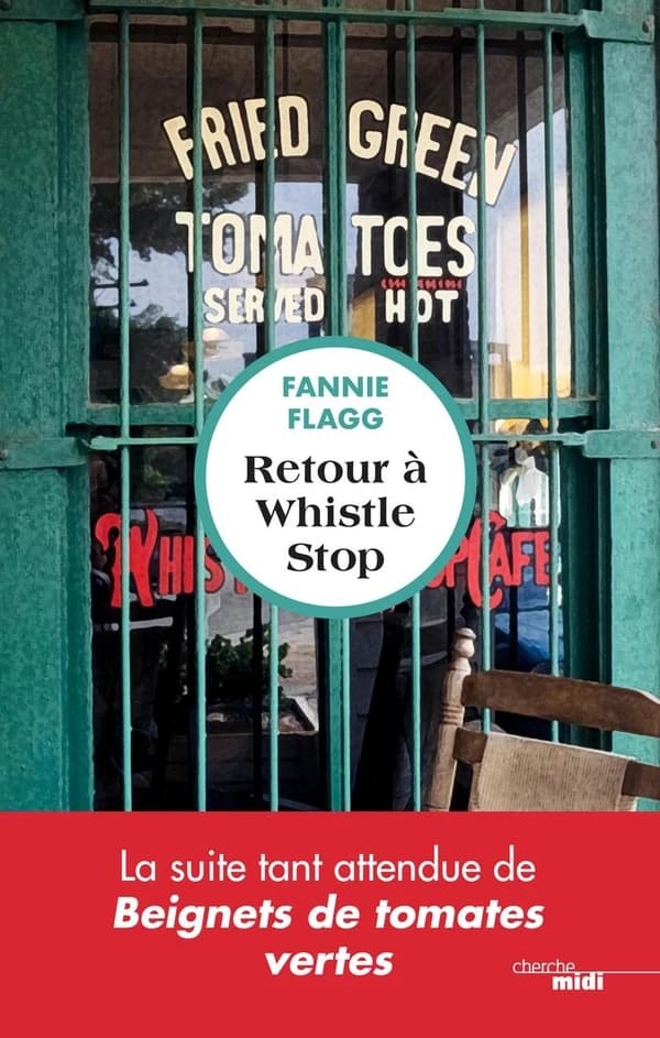 Retour à Whistle Stop : roman