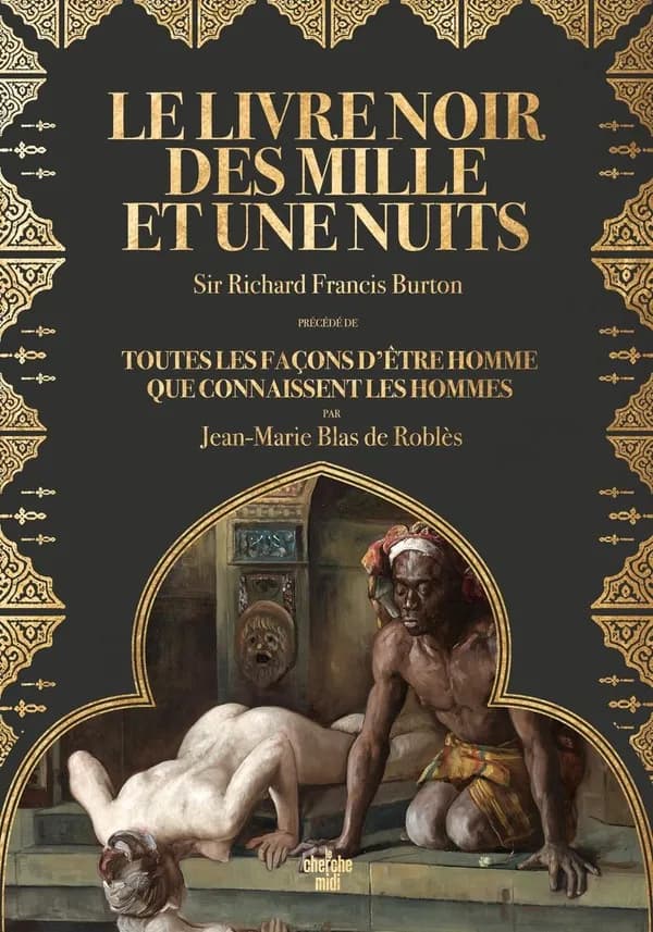 Le livre noir des "Mille et une nuits" : notes sur les moeurs et coutumes de l'Orient