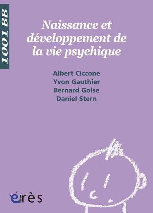 1001 BB 003 - Naissance et développement de la vie psychique