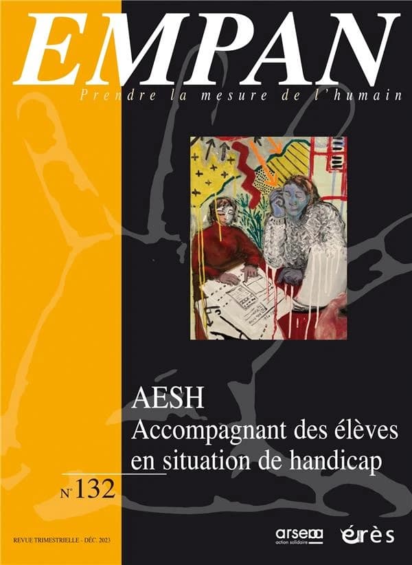 Revue Empan n.132 : Les accompagnants d'élèves en situation de handicap