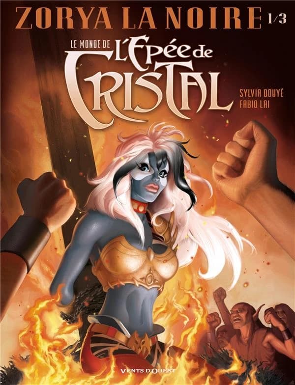Le monde de l'Épée de cristal : Zorya la Noire. 1
