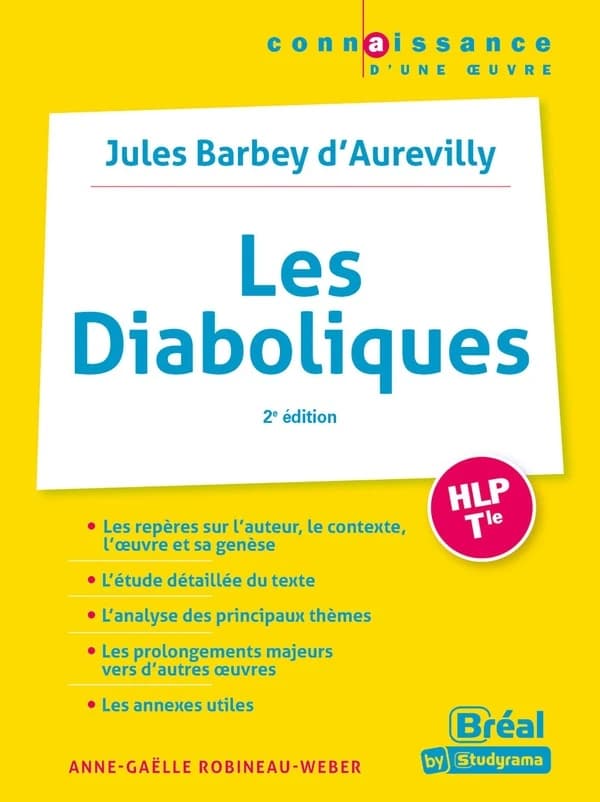 Jules Barbey d'Aurevilly, "Les diaboliques" (2e éd.) Anne-Gaëlle Robineau-Weber,...