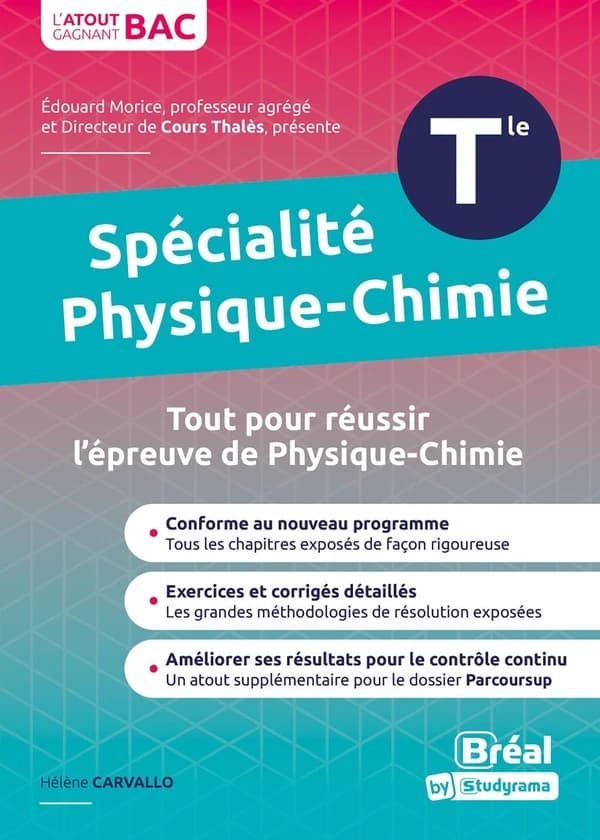 Spécialié physique-chimie terminale : cours et exercices corrigés basés sur le nouveau programme officiel