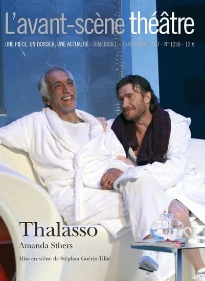 Thalasso : mise en scène de Stéphan Guérin-Tillié