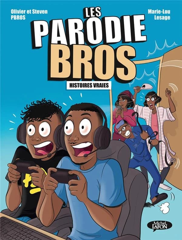 Les parodie Bros : histoires vraies