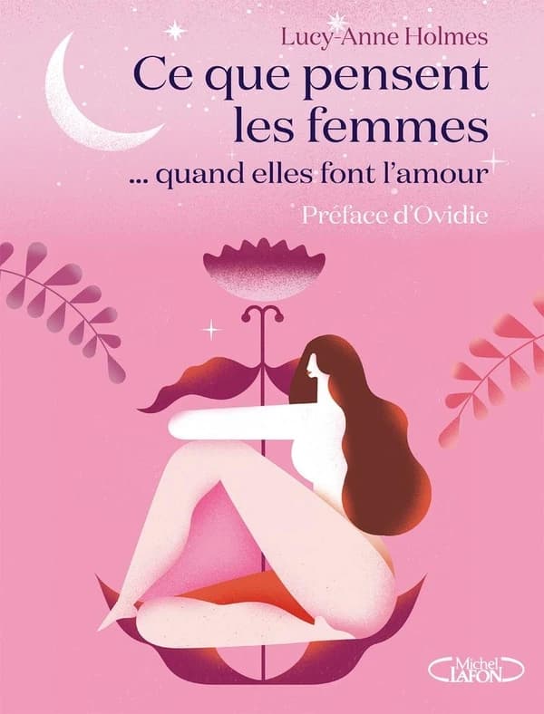 Ce que pensent les femmes, quand elles font l'amour