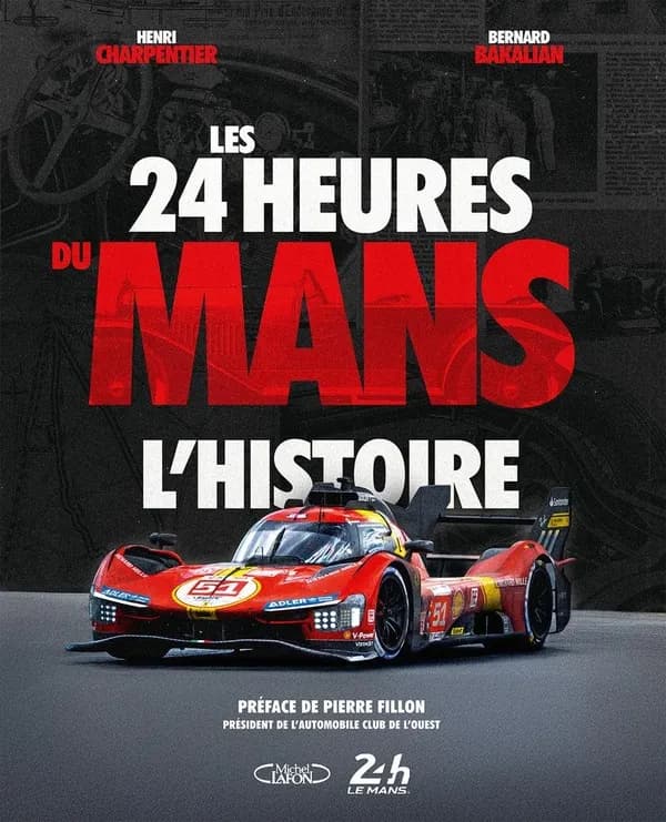 Les 24 heures du Mans : L'histoire