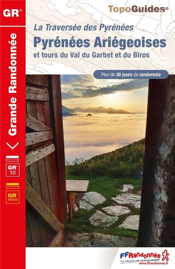 Pyrénées Ariégeoises : traversée des Pyrénées : Luchonnais, Couserans, Vicdessos, Haute-Ariège, Val du Garbet, Biros : GR 10, GR pays (Éd. 14) Fédération française de la randonnée pédestre ; avec l'appui technique des Comités départementaux de la randonné