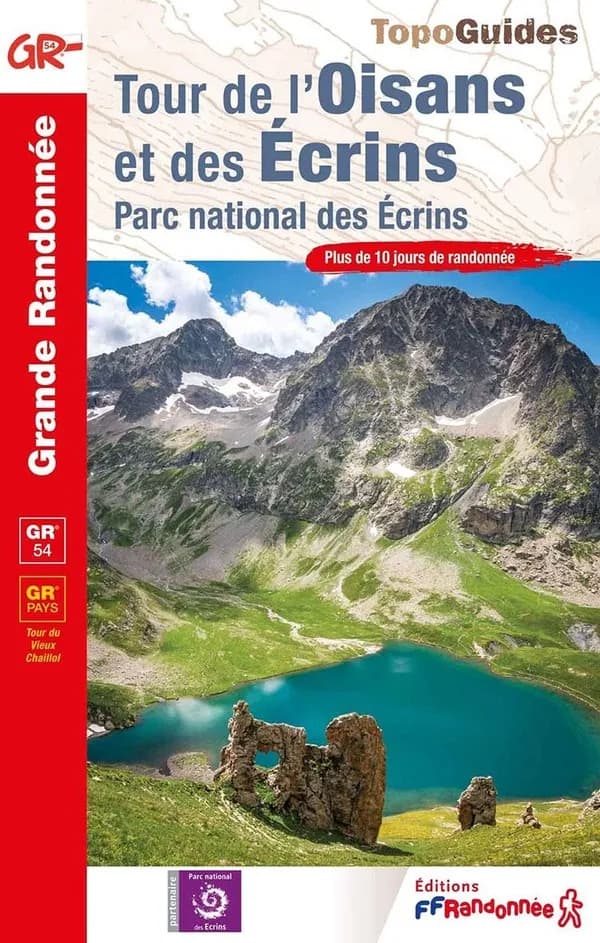 Tour de l'Oisans et des Ecrins : Parc national des Ecrins