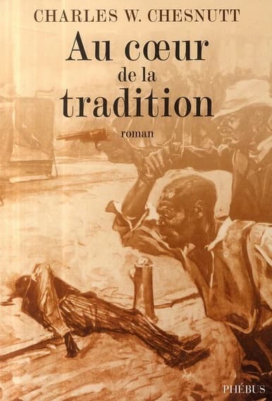 Au coeur de la tradition : roman