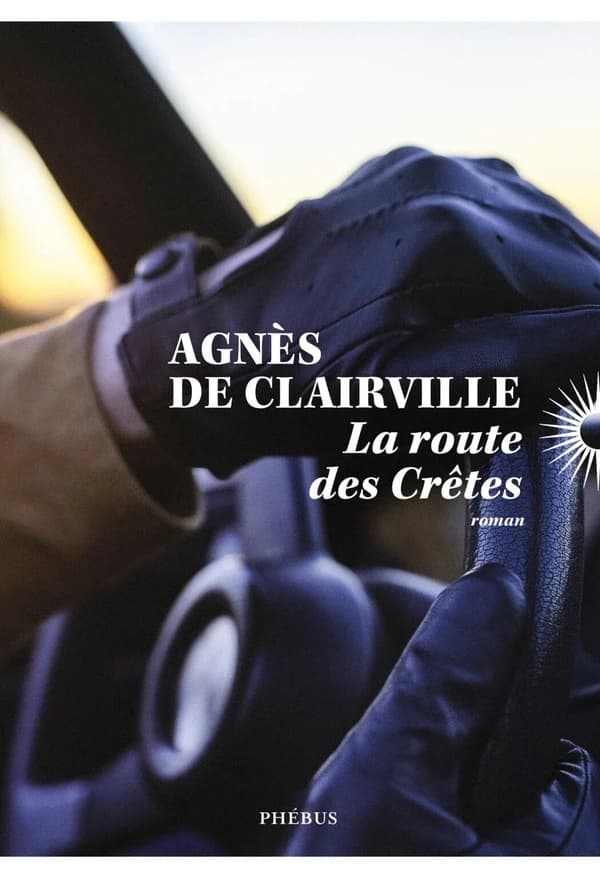 La route des Crêtes : roman