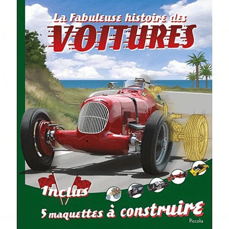 La fabuleuse histoire des voitures