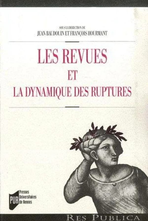 Les revues et la dynamique des ruptures