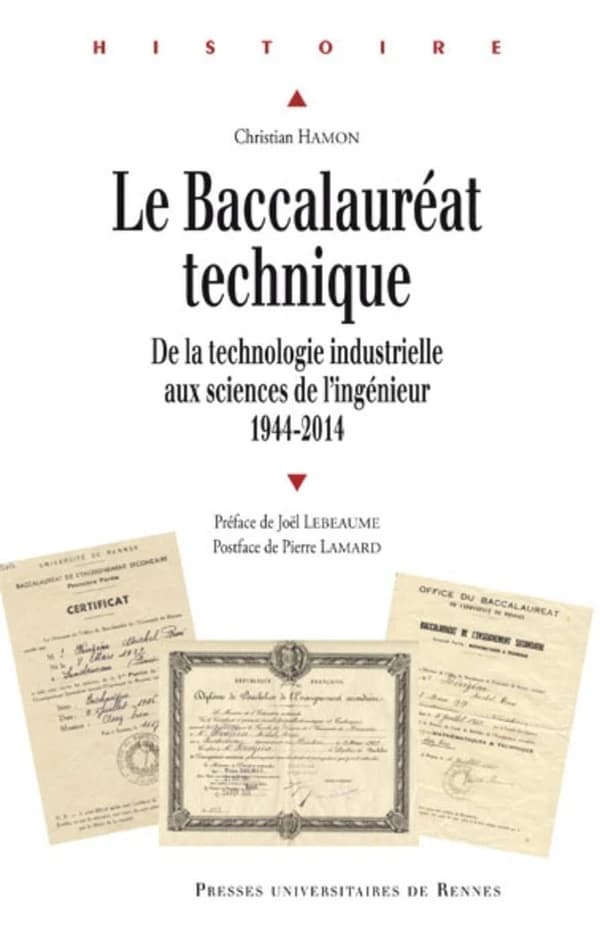 Le baccalauréat technique : de la technologie industrielle aux sciences de l'ingénieur, 1944-2014