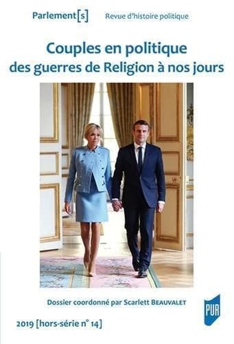 Parlement(s) n.14 : couples en politique des guerres de Religion à nos jours