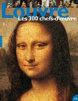 Louvre : les 300 chefs-d'oeuvre