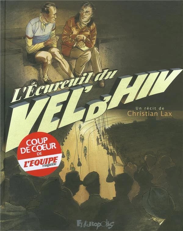 L'écureuil du Vel d'hiv